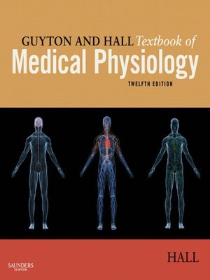 Guyton And Hall Textbook Of Medical Physiology All Medical Data