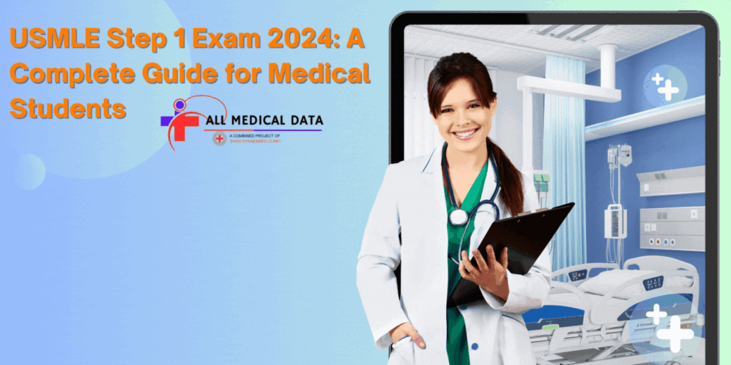 Usmle Step 1 Exam 2024 A Complete Guide